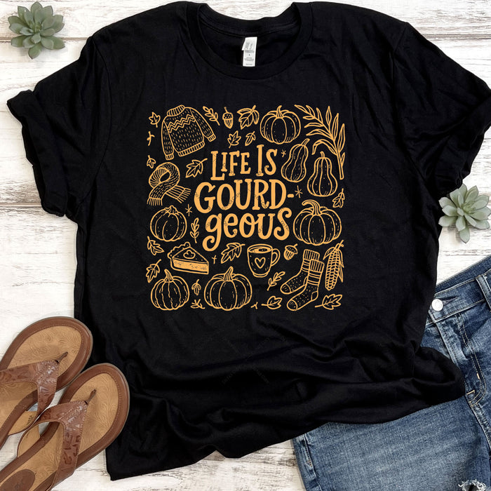 Life Is "Gourd"geous DTF Transfer