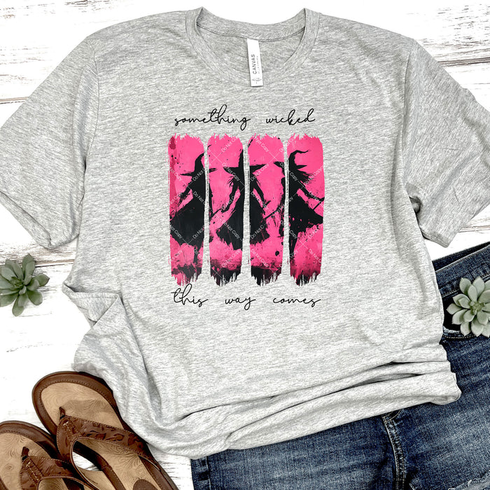 Something Wicked This Way Comes DTF Transfer