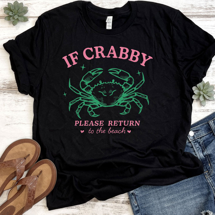 If Crabby Please Return To The Beach DTF Transfer