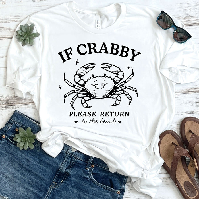 If Crabby Please Return To The Beach DTF Transfer