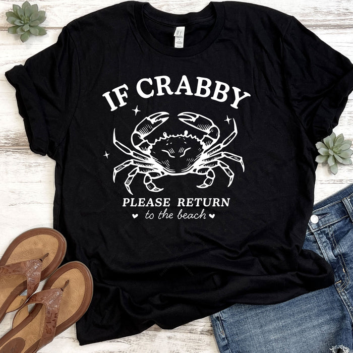 If Crabby Please Return To The Beach DTF Transfer