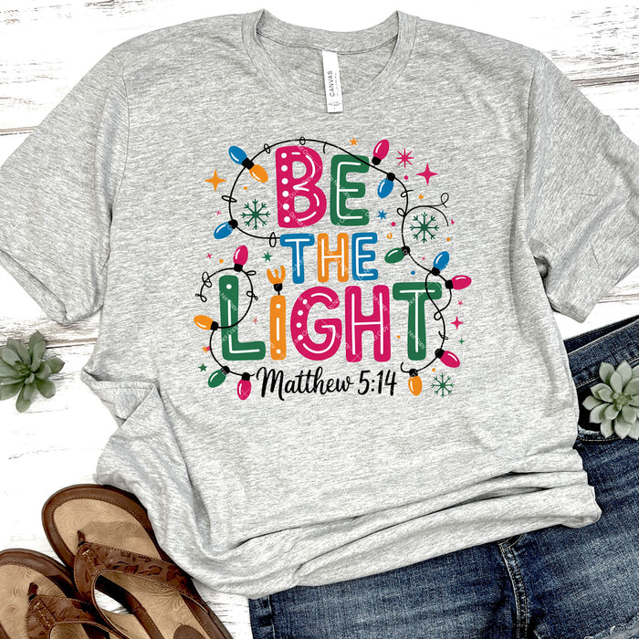 Be The Light Mathew 5:14 DTF Transfer