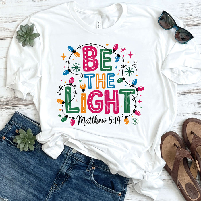 Be The Light Mathew 5:14 DTF Transfer
