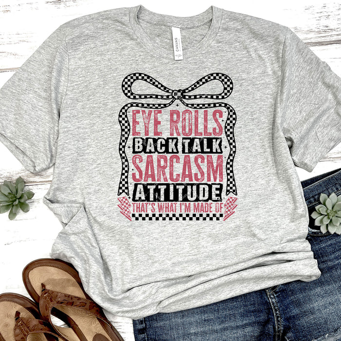 Eye Rolls Back Talk & Sarcasm DTF Transfer