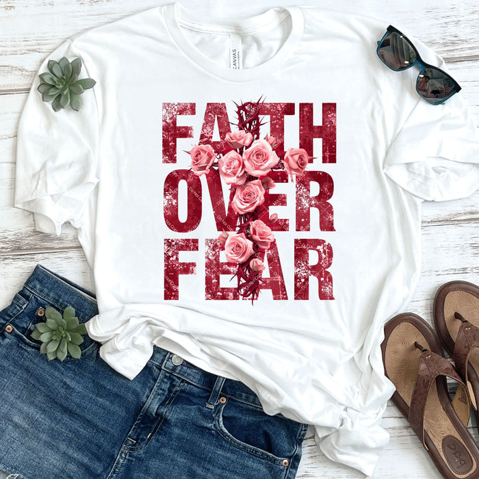 Faith Over Fear DTF Transfer