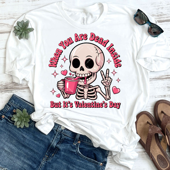 Dead Inside On Valentines Day DTF Transfer