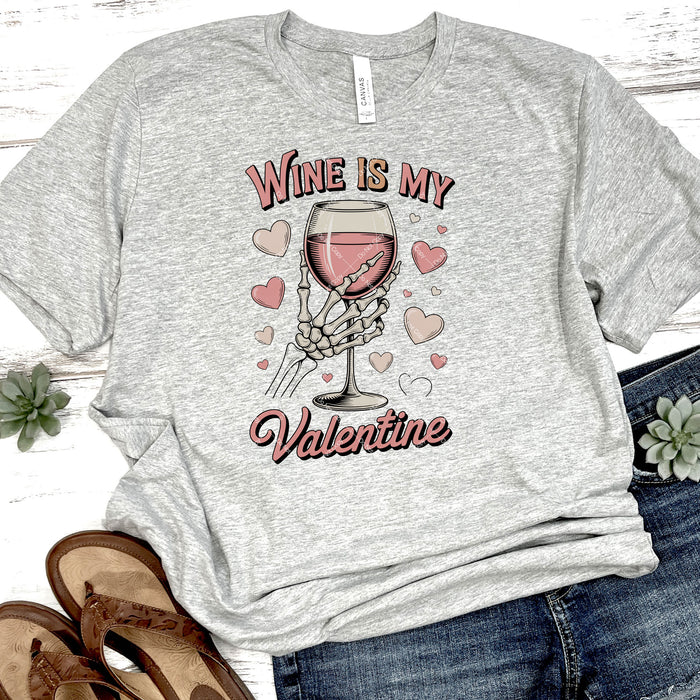 Wine Is My Valentine DTF Transfer