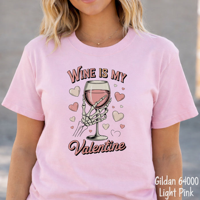 Wine Is My Valentine DTF Transfer