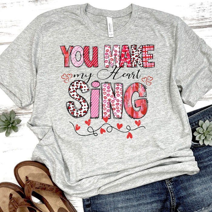 You Make My Heart Sing DTF Transfer