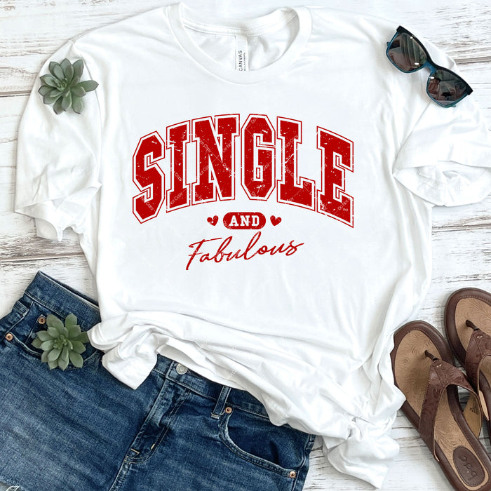 Single And Fabulous DTF Transfer