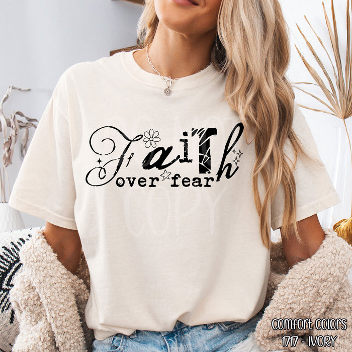 Faith Over Fear  DTF Transfer