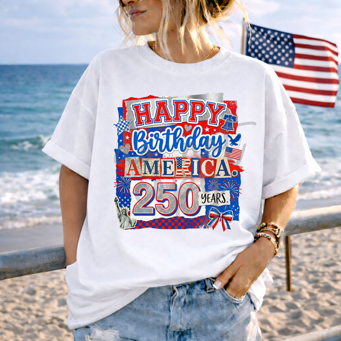 Happy Birthday America 250 Years DTF Transfer