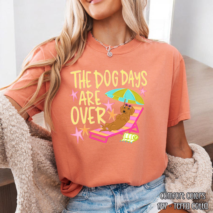 The Dog days are over DTF Transfer