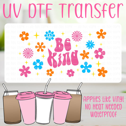 Be Kind UV DTF Can Wrap