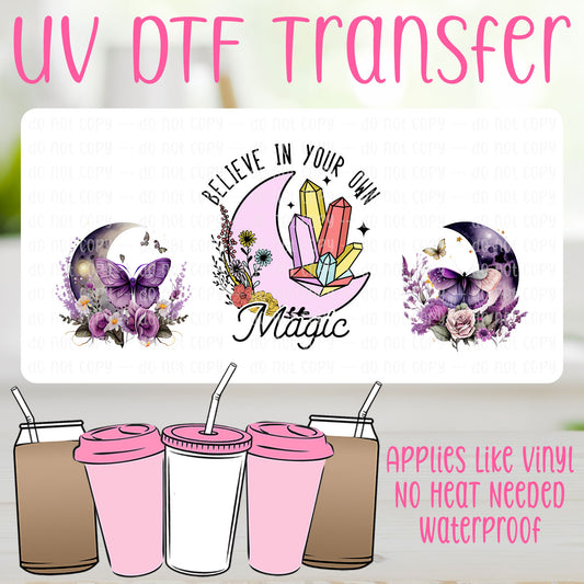 Believe In Your Own Magic UV DTF Can Wrap