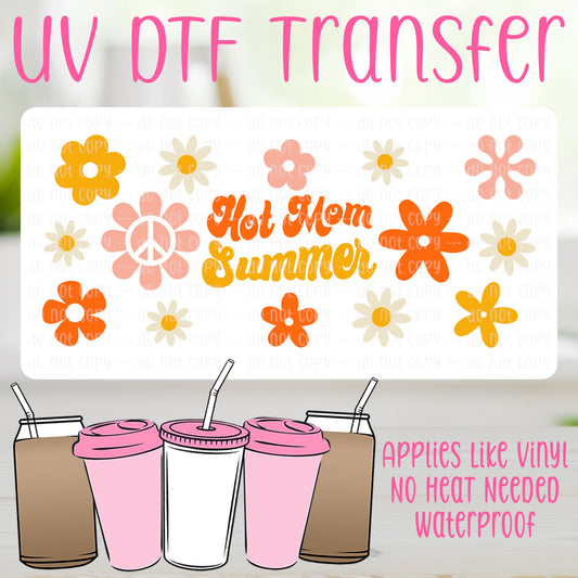 Hot Mom Summer UV DTF Can Wrap