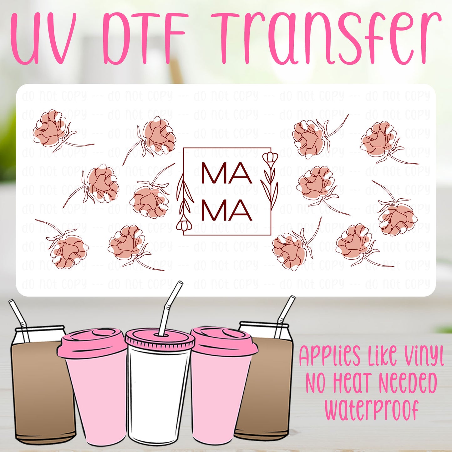 Mama Carnations UV DTF Can Wrap