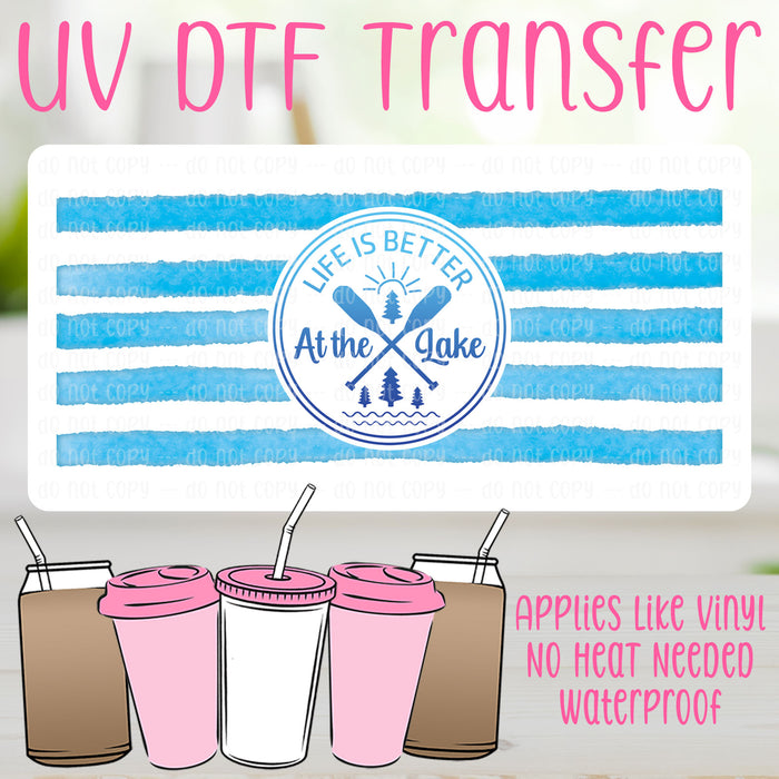Life Is Better At The Lake UV DTF Can Wrap