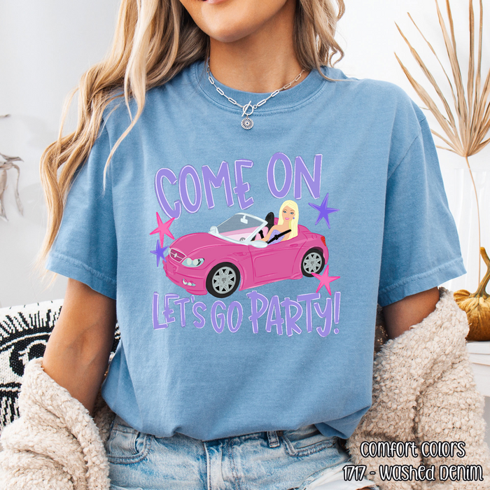 Come on Let's party! DTF Transfer