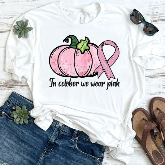 In October We Wear Pink DTF
