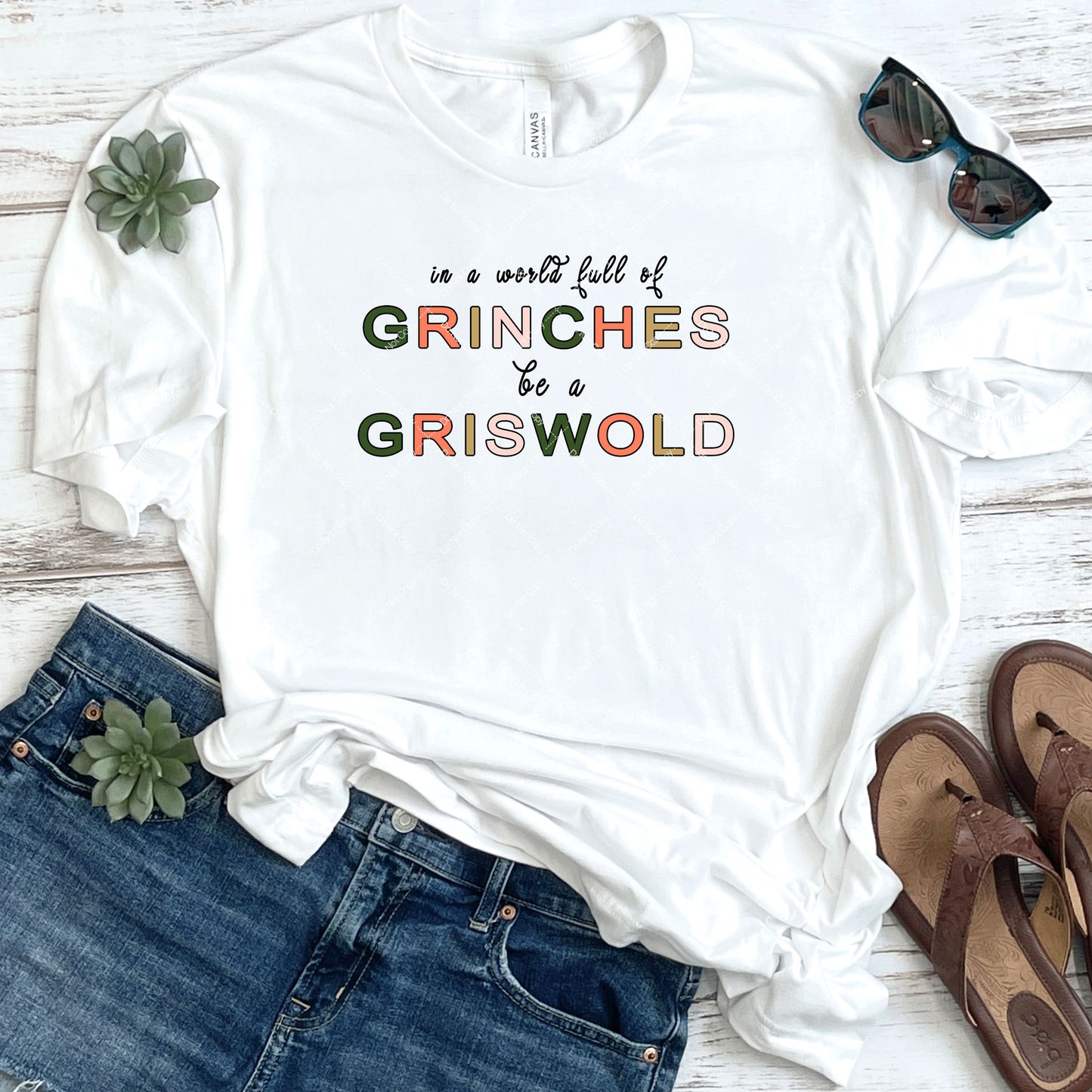 In A World Full of Grinches Be A Griswold DTF