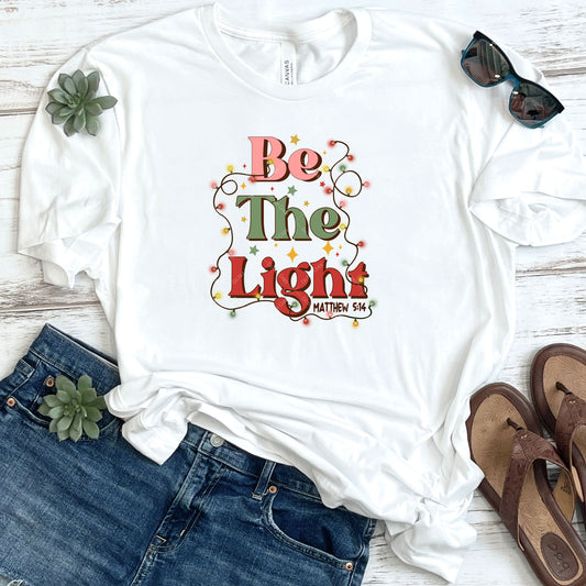 Be The Light DTF