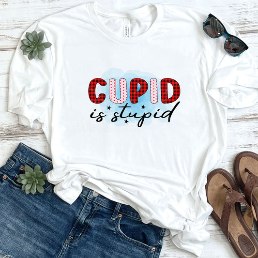 Cupid Is Stupid DTF