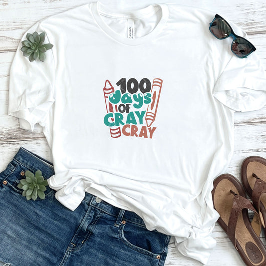 100 Days of Cray Cray DTF