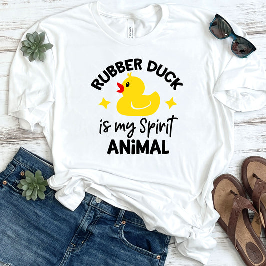 Rubber Duck Is My Spirit Animal DTF