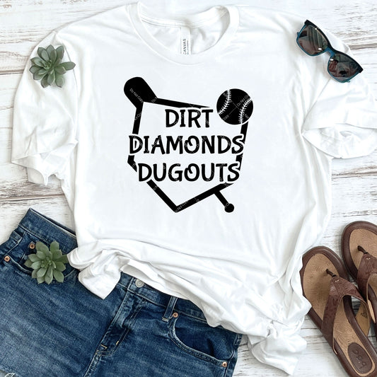 Dirt Diamonds Dugouts DTF