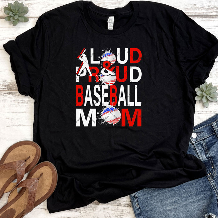 Loud & Proud Baseball Mom DTF