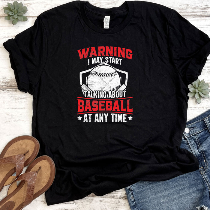 I May Start Talking About Baseball At Any Time DTF