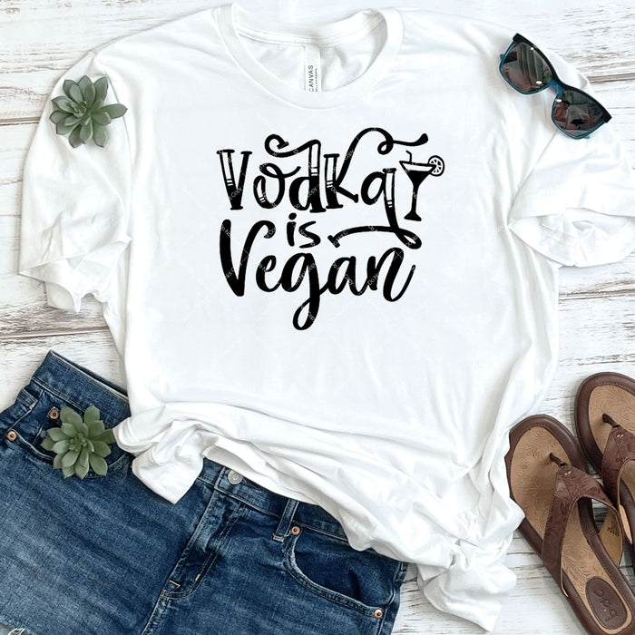 Vodka Is Vegan DTF