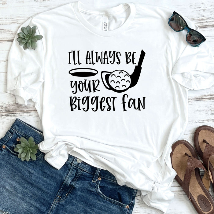 I'll Always Be Your Biggest Fan DTF