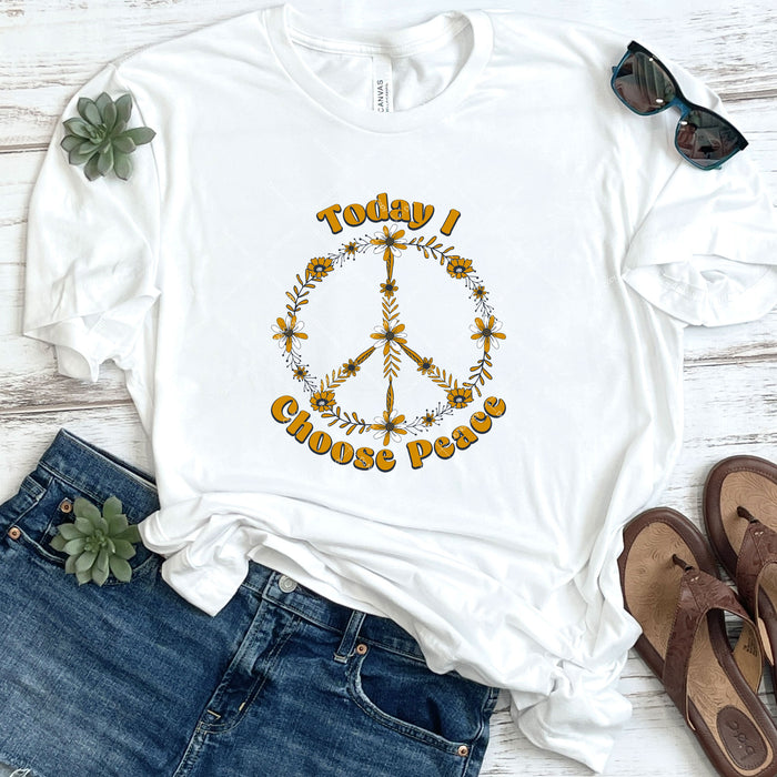 Today I Choose Peace DTF