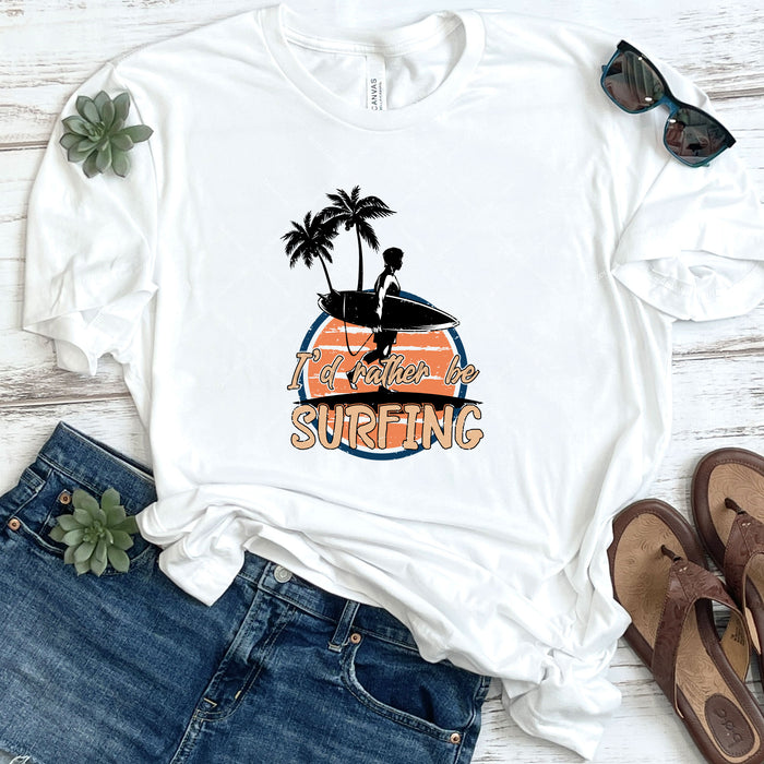 I'd Rather Be Surfing DTF