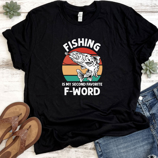 Fishing Is My Second Favorite F-Word DTF