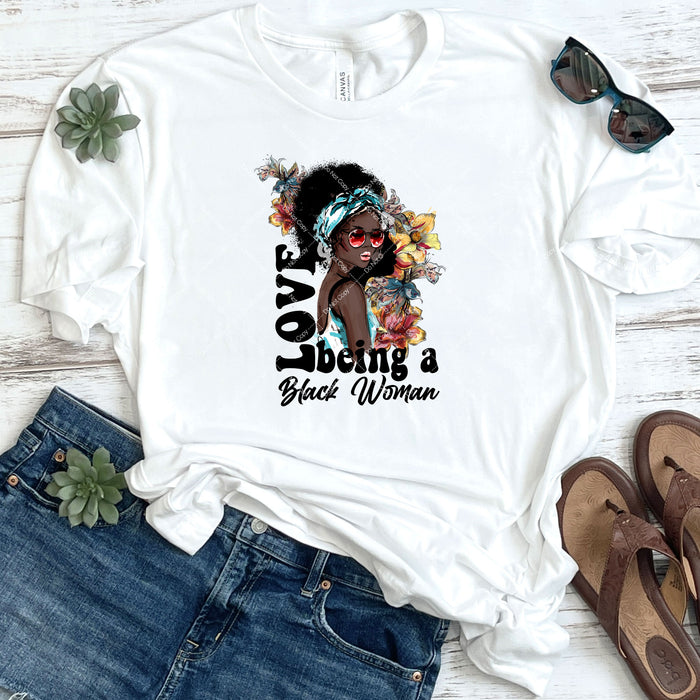 Love Being A Black Woman DTF