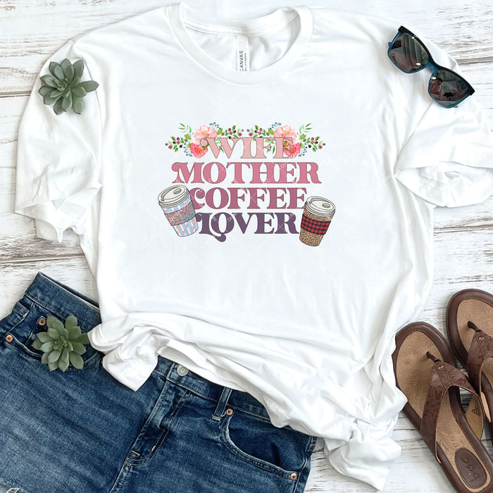 Wife Mother Coffee Lover DTF