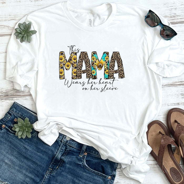 This Mama Wears Her Heart On Her Sleeve DTF