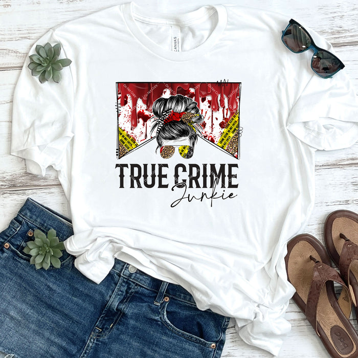 True Crime Junkie DTF