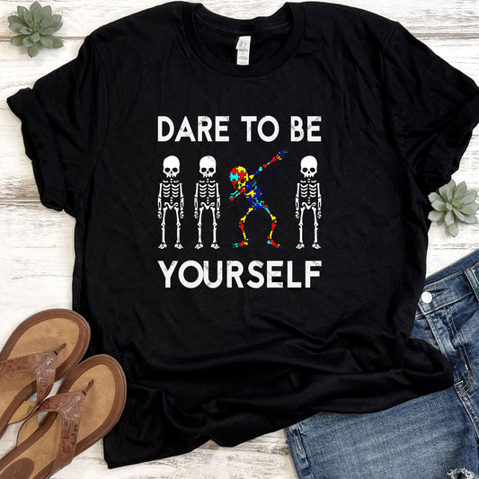 Dare To Be Yourself DTF