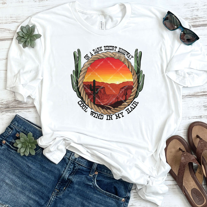 On A Dark Desert Highway DTF