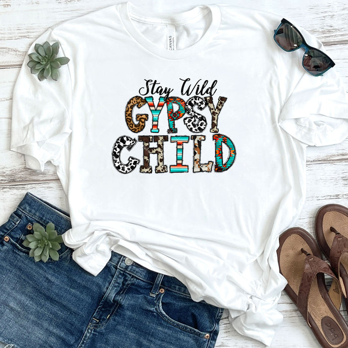 Stay Wild Gypsy Child DTF