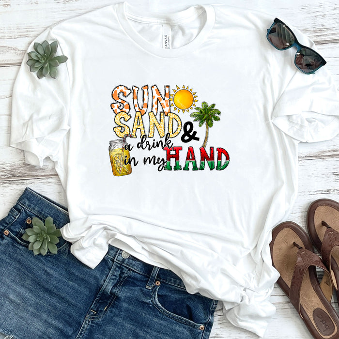 Sun Sand And A Drink In My Hand DTF