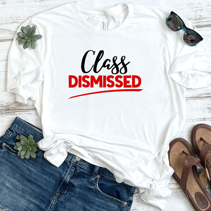Class Dismissed DTF